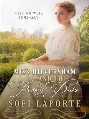 cover image of Miss Hilversham and the Pesky Duke